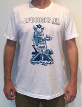 Life Sucks Die 2015 shirt